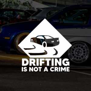Autocollant Drifting Is NOT